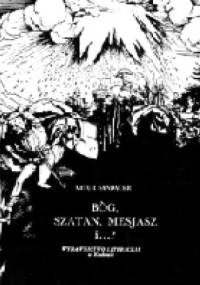 Bóg, Szatan, Mesjasz i...? - Artur Sandauer
