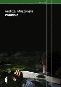 Południe - Andrzej Muszyński