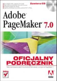 Adobe PageMaker 7.0. Oficjalny podręcznik - praca zbiorowa