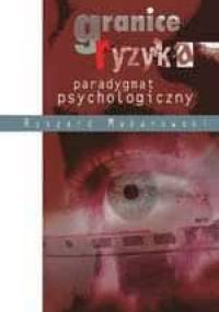 Granice ryzyka. Paradygmat psychologiczny - Ryszard Makarowski