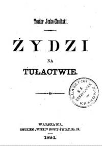 Żydzi na tułactwie - Teodor Jeske-Choiński