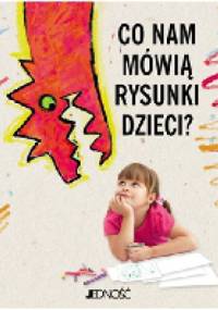 Co nam mówią rysunki dzieci - Nora Rodriguez