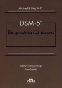DSM-5 Diagnostyka różnicowa - Michael B. First