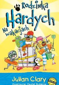 Rodzinka Hardych. Na wakacjach - Julian Clary