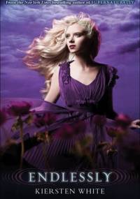 Endlessly - Kiersten White