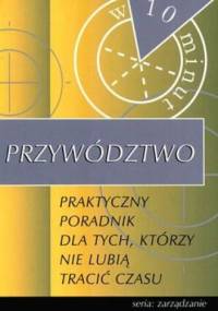 Przywództwo w 10 minut - Elizabeth O Leary