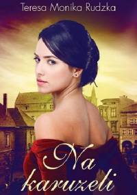 Na karuzeli - Teresa Monika Rudzka