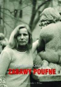 Zabawy poufne - Agnieszka Osiecka