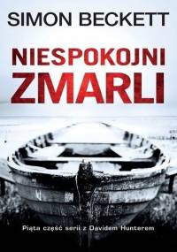 Niespokojni zmarli - Simon Beckett