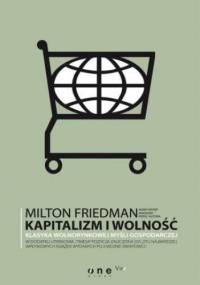 Kapitalizm i wolność - Milton Friedman