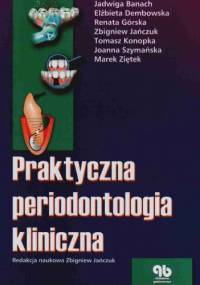 Praktyczna periodontologia kliniczna
