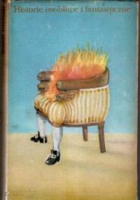 Historie osobliwe i fantastyczne. Nowela francuska od Cazotte'a do Appolinaire'a - Jacques Cazotte