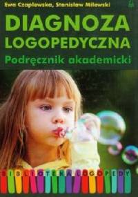 Diagnoza logopedyczna - Stanisław Milewski, Ewa Czaplewska