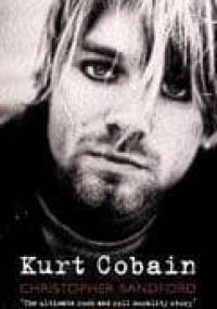 Kurt Cobain - Christopher Sandford