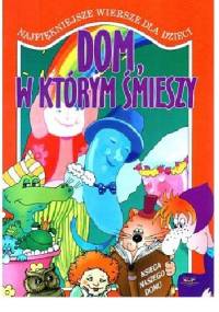 Dom, w którym śmieszy