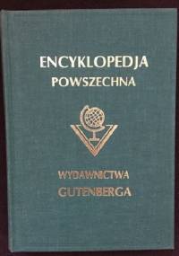 Wielka ilustrowana encyklopedja powszechna Wydawnictwa "Gutenberga". Tom XV - praca zbiorowa