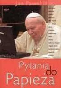 Pytania do Papieża - Justyna Kiliańczyk-Zięba