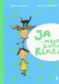 Ja i moja siostra Klara - Dimiter Inkiow