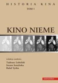 Historia kina. Tom 1. Kino nieme