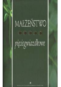 Małżeństwo pięciogwiazdkowe - Bogdan Król