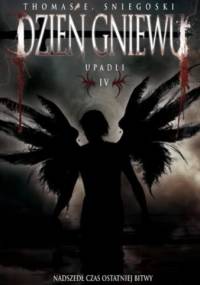 Dzień gniewu - Thomas Sniegoski