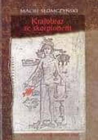 Krajobraz ze skorpionem - Maciej Słomczyński