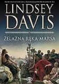 Żelazna ręka Marsa - Lindsey Davis