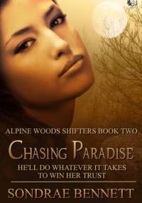 Chasing Paradise - Sondrae Bennett