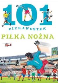 101 ciekawostek. Piłka nożna - Niko Dominiguez