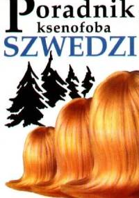 Poradnik ksenofoba. Szwedzi - Peter Berlin