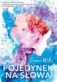 Pojedynek na słowa - Connie Willis