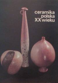 Ceramika polska XX wieku - Maria Jeżewska