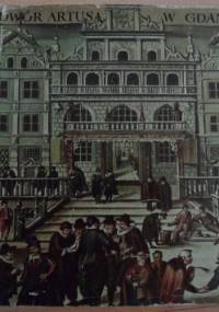 Dwór Artusa w Gdańsku - Zofia Jakrzewska - Śnieżko