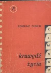 Krawędź życia - Edmund Żurek