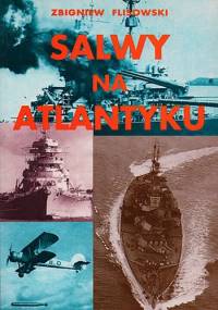 Salwy na Atlantyku - Zbigniew Flisowski