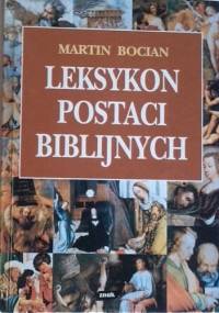 Leksykon postaci biblijnych - Martin Bocian