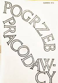 Pogrzeb pracodawcy - Dario Fo