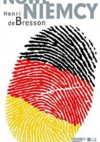 Nowe Niemcy - Henri de Bresson