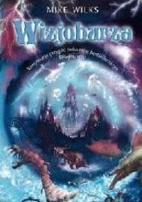 Wizjoburza - Mike Wilks