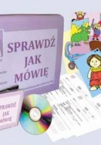 Sprawdź jak mówię. Karta badania logopedycznego z materiałami pomocniczymi - Elżbieta Stecko