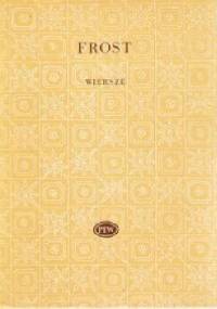 Wiersze - Robert Frost