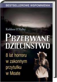 Przerwane dzieciństwo - Kathleen O'Malley