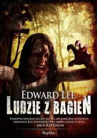 Ludzie z bagien - Edward Lee