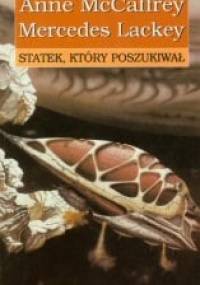 Statek, który poszukiwał - Anne McCaffrey, Mercedes Lackey