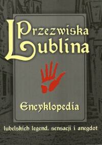 Przezwiska Lublina - Zbigniew Włodzimierz Fronczek
