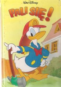 Pali się! - Walt Disney