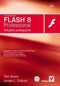 Macromedia Flash 8 Professional. Oficjalny podręcznik - Tom Green, Jordan L. Chilcott