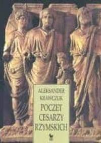 Poczet cesarzy rzymskich - Aleksander Krawczuk