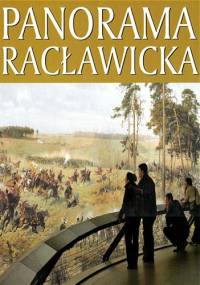 Panorama Racławicka - Romuald Nowak