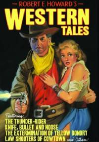 Western Tales - Robert E. Howard